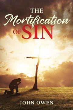 Cover of The Mortification of Sin